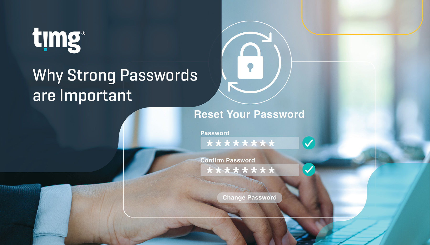 Why Strong Passwords Are Important